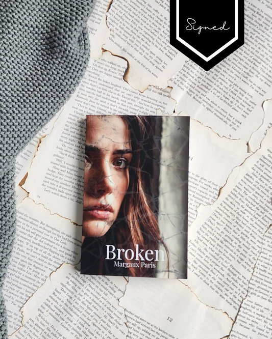 Broken - Margaux Paris (PAPERBACK) - Signed