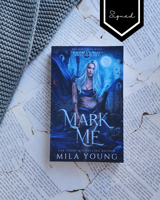 Mark Me - Mila Young (PAPER BACK) - Signed
