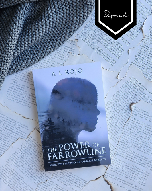 The Power of Farrowline - A L Rojo (PAPERBACK) - Signed
