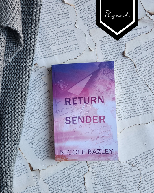 Return to sender - Nicole Bazley (PAPERBACK - Signed