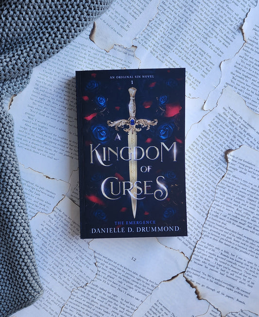 A Kingdom of Curse: The Emergence (Original sin #1) - Danielle D.Drummond (PAPERBACK)