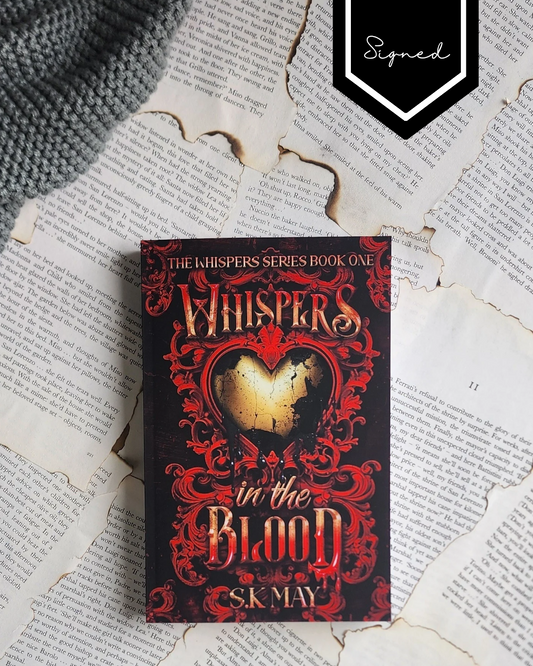 Whispers in the blood - S.K May (PAPERBACK) - Signed