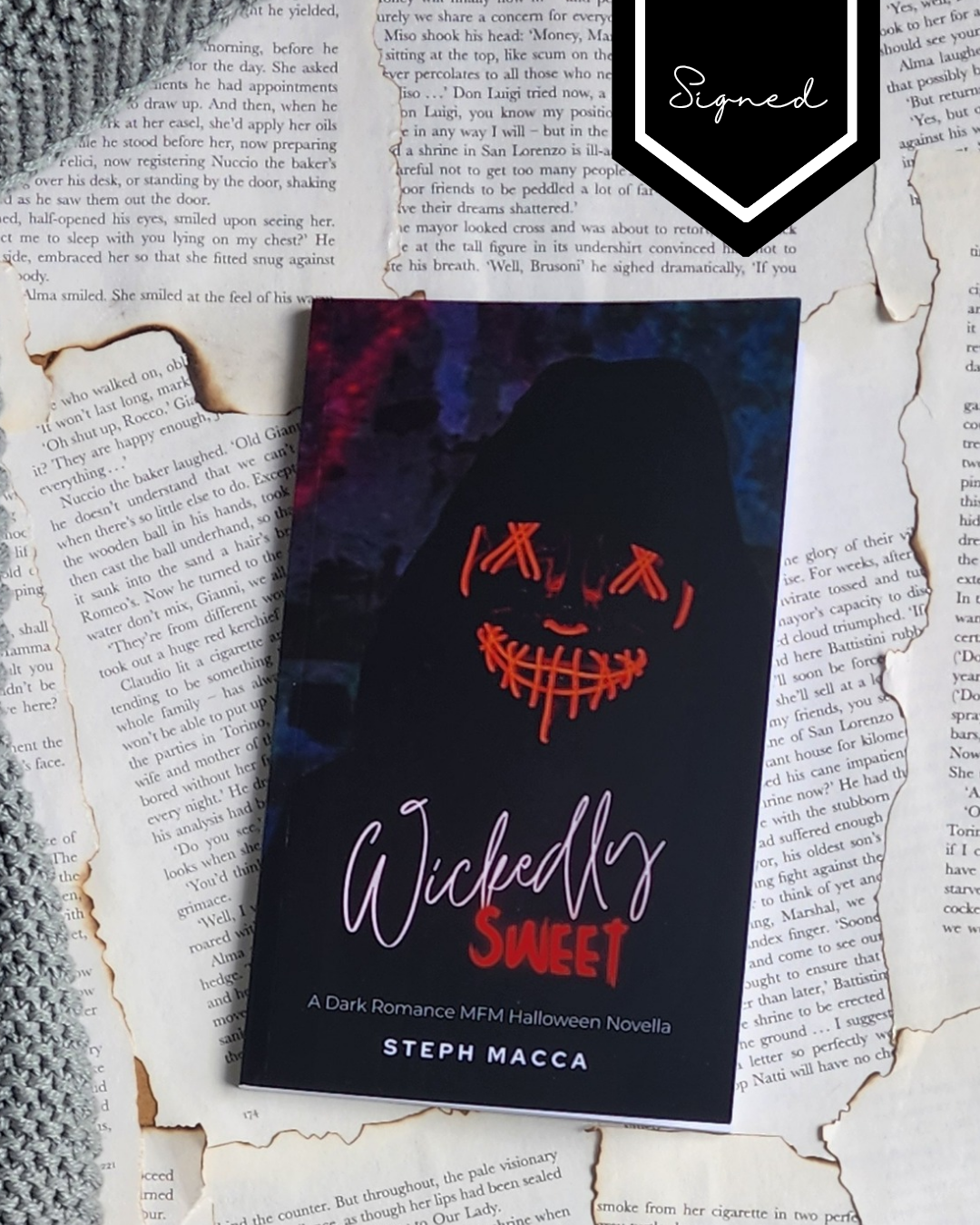 Wickedly Sweet (Wickedly Psychos Collection Book 1) - Steph Macca (PAPERBACK) - Signed
