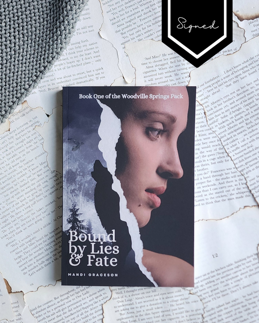 Bound by Lies & Fate: Book one of the Woodville Springs Pack -  Mandi Graceson (PAPERBACK) - Signed